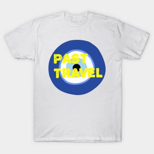 past travel T-Shirt